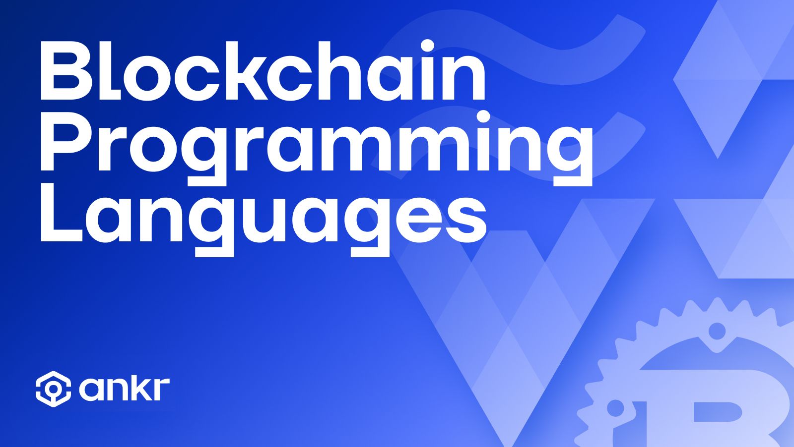 Blockchain Programming Languages: Choosing the Ideal Language for Web3 Apps