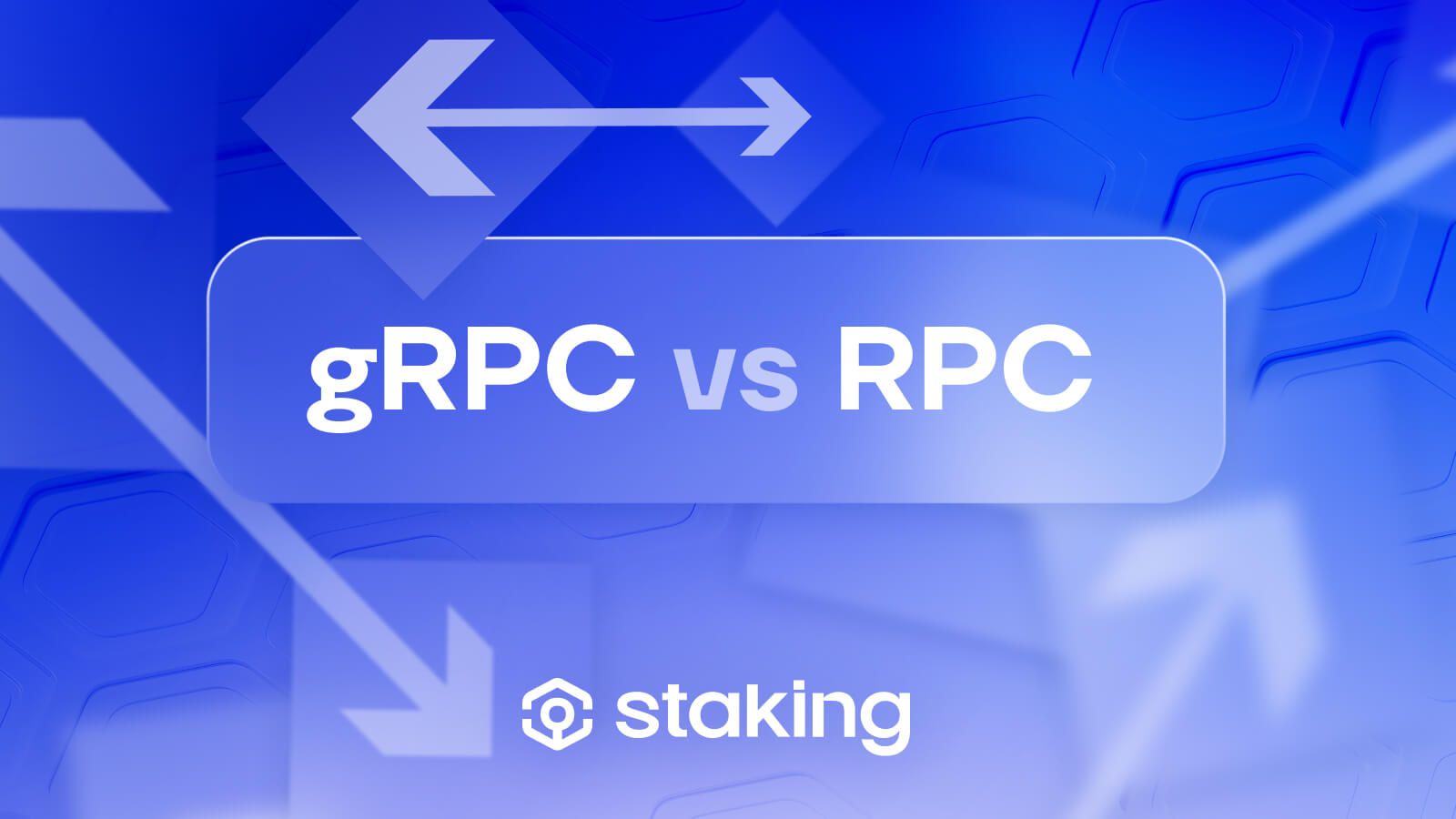 gRPC vs RPC in Blockchain Infrastructure