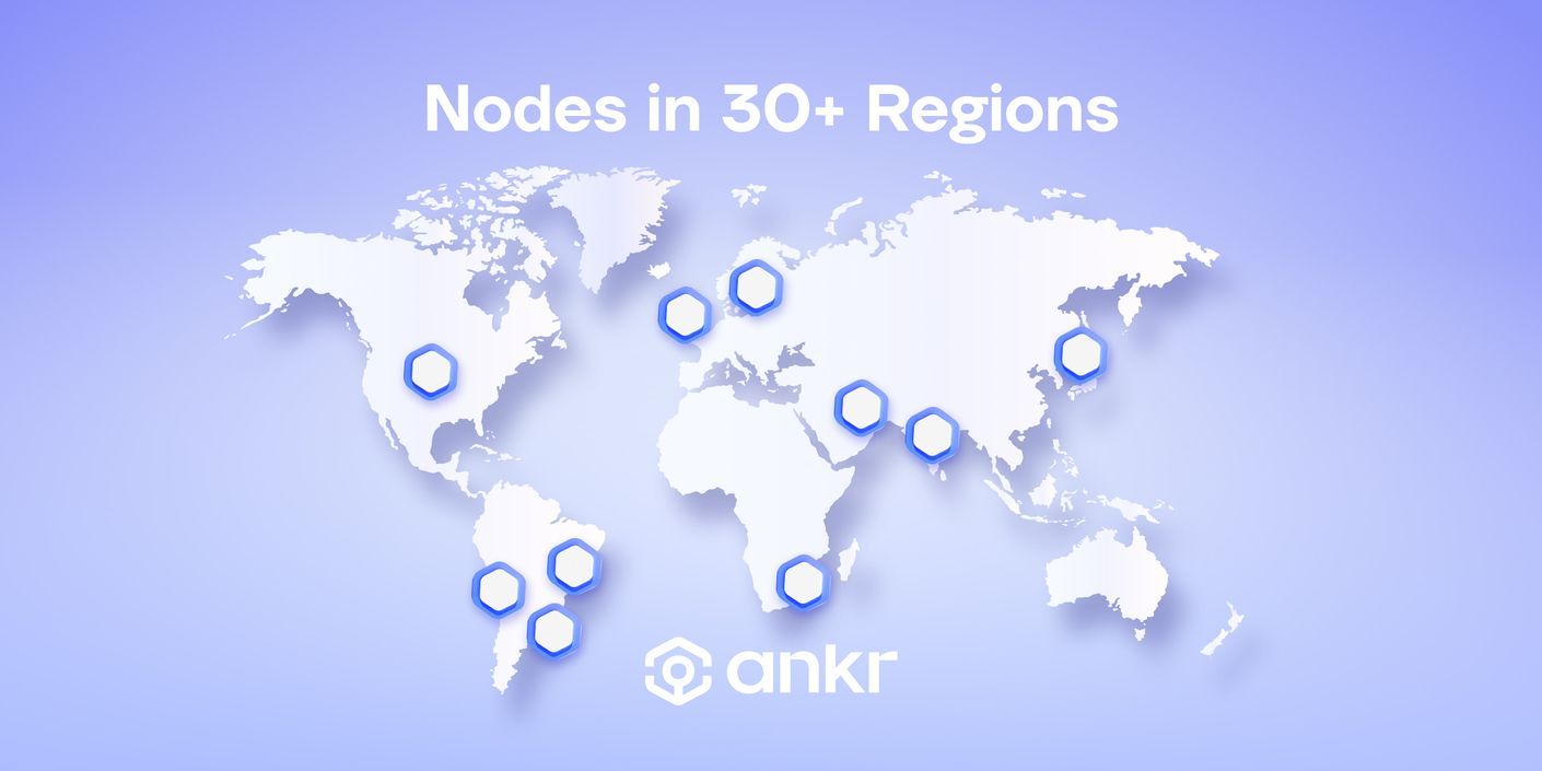 Ankr Supports More Regions Than Any Web3 Infrastructure Provider