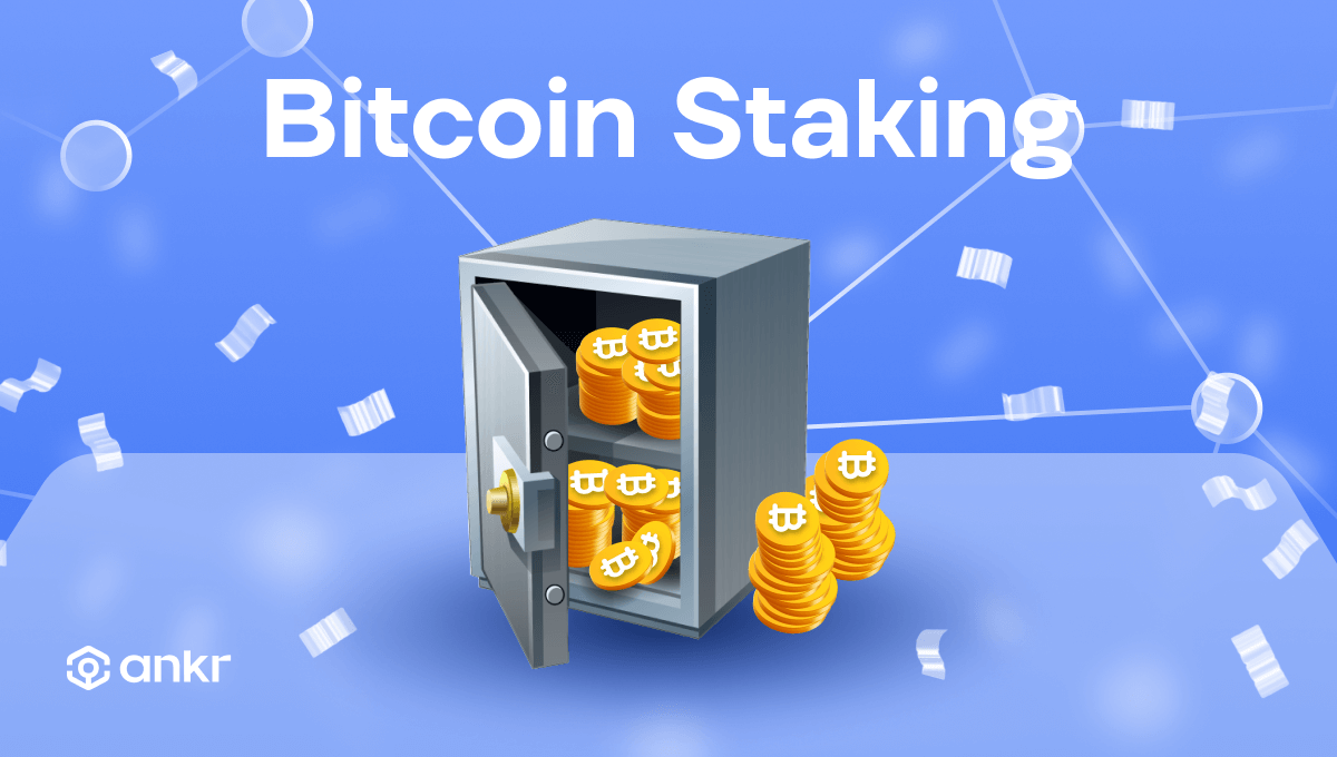 Staking Bitcoin: What is, how it works, and rates [2024]